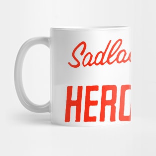 Sadlack's Heroes Mug